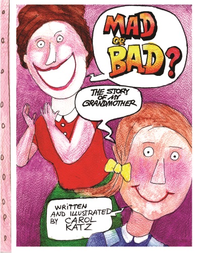 Mad Or Bad book cover